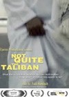 Not Quite The Taliban (2009).jpg